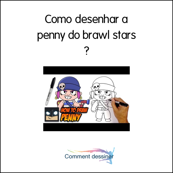 Como desenhar a penny do brawl stars